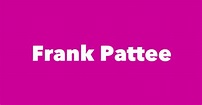 Frank Pattee - Spouse, Children, Birthday & More