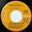 Charlie Walker, I Don't Mind Goin' Under - Honky Tonk Heart, RCA 74 ...