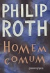 Homem Comum [Philip Roth] | Ler para Divertir