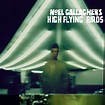 Official Website | Noel Gallagher's High Flying Birds