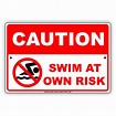 Caution Swim At Your Own Risk With Graphic Restriction Prohibition ...