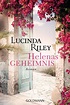 Lucinda Riley: Helenas Geheimnis. Goldmann Verlag (Taschenbuch)