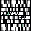 Pajama Club - Pajama Club Lyrics and Tracklist | Genius