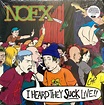 NOFX – I Heard They Suck Live!! (2009, Vinyl) - Discogs