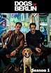 Dogs of Berlin Staffel 1 - Jetzt Stream anschauen