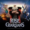 The Official Cover Warehouse: Rise Of The Guardians (Complete Score ...