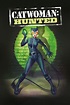 Catwoman: Hunted (2022) - Posters — The Movie Database (TMDB)