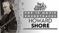 Top10 Soundtracks by Howard Shore | TheTopFilmScore - YouTube