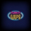 Turn It Up Neon Signs Style Text Vector 2187449 Vector Art at Vecteezy