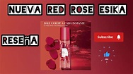 🌹Reseña Red Rose Esika| Colors in Nature| nuevo colonia - YouTube