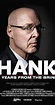 Hank: 5 Years from the Brink (2013) - IMDb