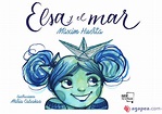 ELSA Y EL MAR - MAXIM HUERTA - 9788494618710