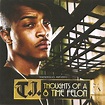 T.I.-Thoughts Of A 8 Time Felon (Presented By Trapaholics)-(Bootleg ...