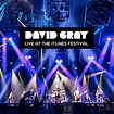 David Gray - Live At The Itunes Festival | Releases | Discogs