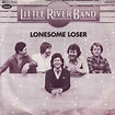 Little River Band - Lonesome Loser (Vinyl, 7", 45 RPM, Single) | Discogs