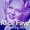 The Very Best of Alice Faye von Alice Faye bei Amazon Music - Amazon.de