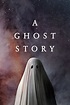 A Ghost Story Movie Poster - ID: 158327 - Image Abyss