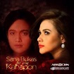 ‘Sana Bukas Pa Ang Kahapon’ – Final Trailer | Starmometer
