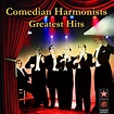 Greatest Hits von Comedian Harmonists bei Amazon Music - Amazon.de