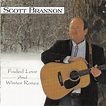 Scott Brannon – Faded Love And Winter Roses (1997, CD) - Discogs