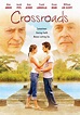 Crossroads - Full Cast & Crew - TV Guide