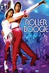 Roller Boogie (1979) - Posters — The Movie Database (TMDB)