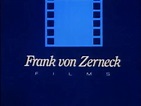 Frank von Zerneck Films (1985-1988) - Audiovisual Identity Database