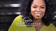Oprah's Next Chapter