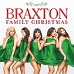 ‎Braxton Family Christmas - Album by The Braxtons - Apple Music