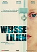 Weiße Lilien | Film 2007 - Kritik - Trailer - News | Moviejones