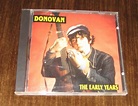 Donovan The Early Years Cd1993 Dojo Limited for sale online | eBay ...