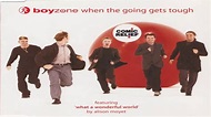 Boyzone-When The Going Gets Tough 1999 - YouTube