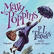 Mary Poppins - Audiobook | Listen Instantly!
