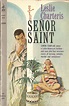 Killer Covers: Señor Saint, by Leslie Charteris