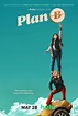 Plan B - Película 2021 - SensaCine.com.mx