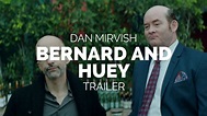 Bernard and Huey - Dan Mirvish Film Trailer (2017) - YouTube