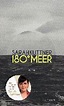 180 Grad Meer, Sarah Kuttner | 9783100024947 | Boeken | bol.com