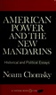 American power and the new mandarins. (1969 edition) | Open Library