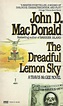 Bitter Tea and Mystery: The Dreadful Lemon Sky: John D. MacDonald