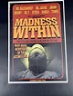 Madness Within Movie Poster Lithograph | Mushroomhead Official Merchandise