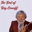 Ray Conniff - The Best of Ray Conniff | iHeart