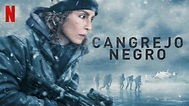 CANGREJO NEGRO | Película - Marzo - 2022 | NETFLIX - YouTube