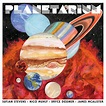 Planetarium - Sufjan Stevens, Bryce Dessner, Nico Muhly, James ...