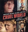 Cruel World (film, 2005) | Kritikák, videók, szereplők | MAFAB.hu