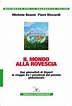 Il mondo alla rovescia, il nuovo libro di Michele Buono e Piero ...