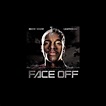 ‎Face Off (Deluxe) - Album by Bow Wow & Omarion - Apple Music