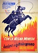 AVENTURAS DEL LÁTIGO NEGRO EN CON LA MISMA MONEDA (1959) de Federico ...