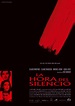 Cartel promocional para estreno en España de "La hora del silencio ...