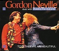 Gordon Neville Duet With Marilyn David – Together We Are Beautiful ...