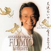 Fumio Miyashita - Angel Of Healing – Domo Records, Inc